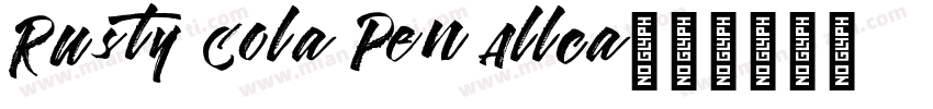 Rusty Cola Pen Allca字体转换